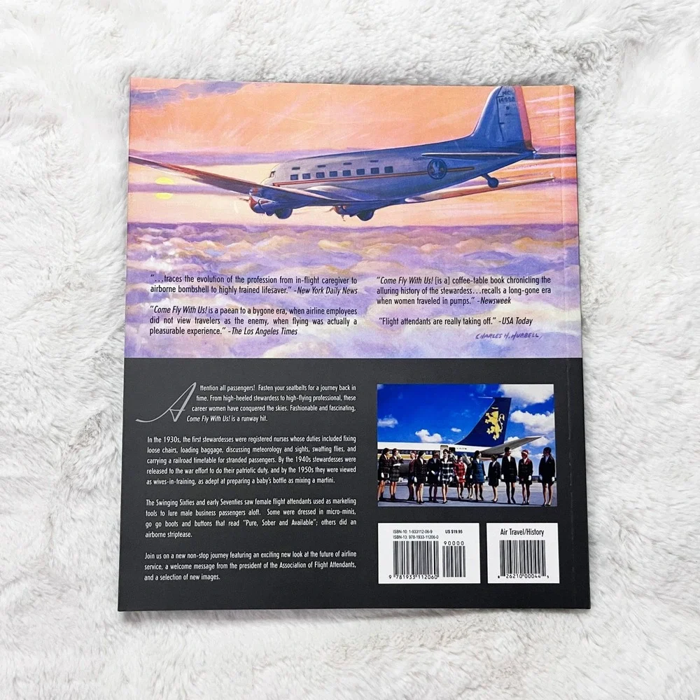 Come Fly with Us: A Global History of the Airline Hostess